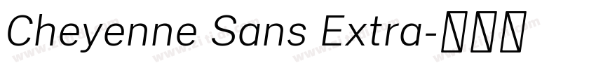 Cheyenne Sans Extra字体转换
